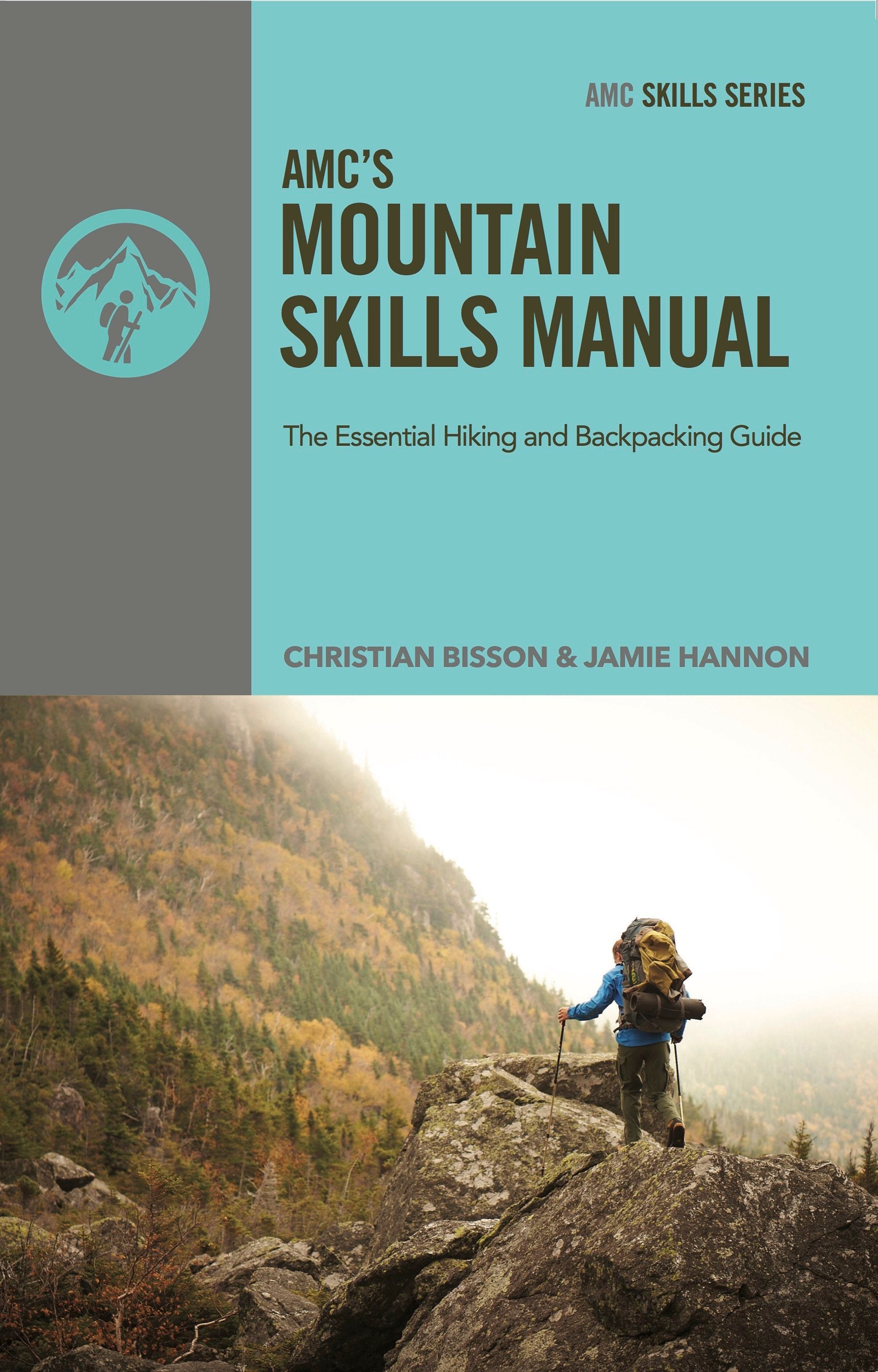 AMC's Mountain Skills Manual