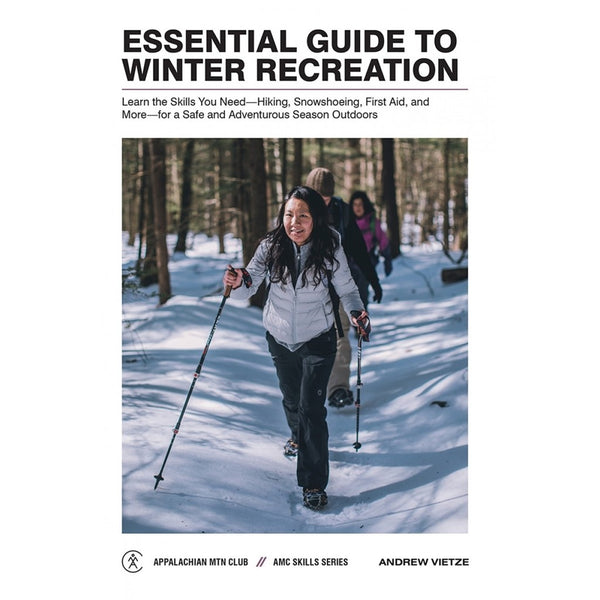amc's mountain skills manual the essential hiking and backpacking guide2017 AMC Guide to Outdoor Leadership: Trip Planning * Group Dynamics * Decision Making * Leading Youth * Risk Management: Kosseff, Alex: 9781934028414 Books text maps. AMC's 2023 Holiday Gift Guide