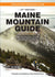 Maine Mountain Guide: AMC's Quintessential Guide to the Hiking Trails of Maine, 12th Edition