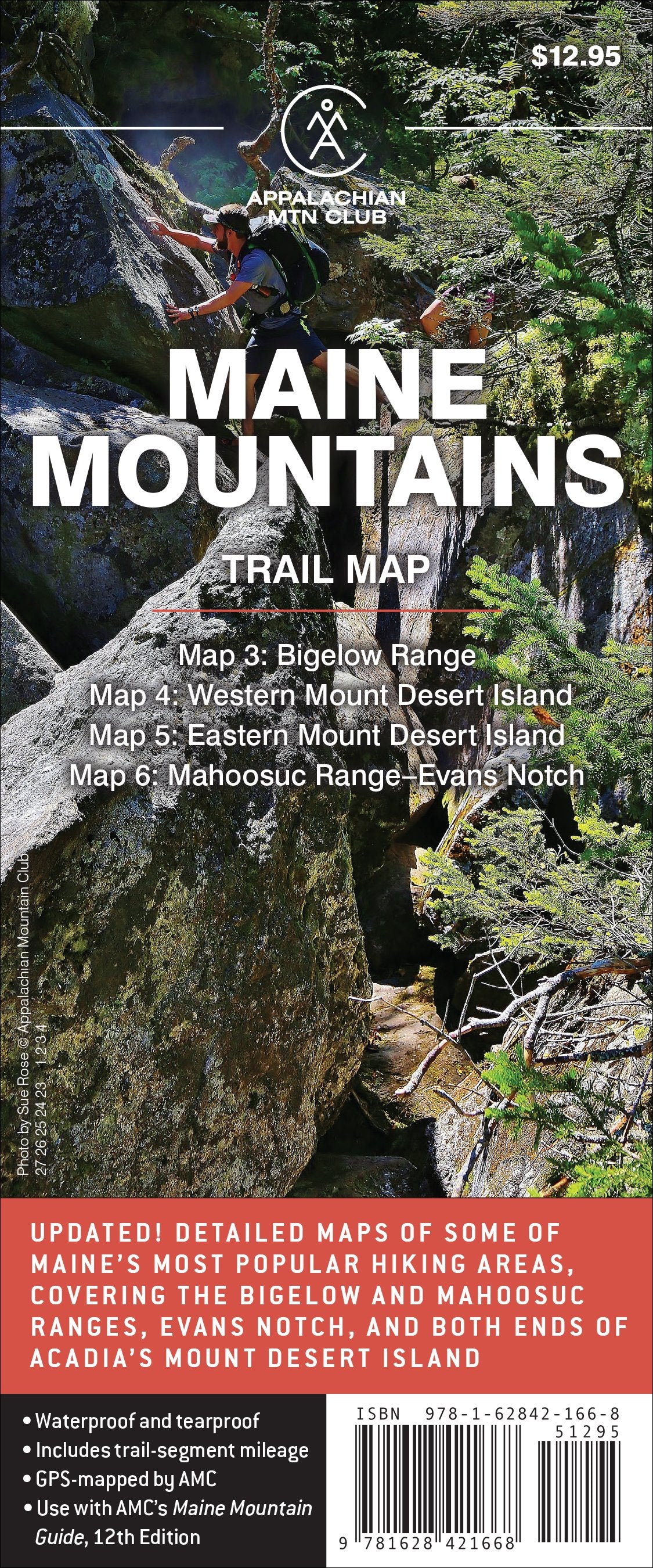 Maine Mountains Trail Map 3-6: Bigelow Range, Western Mount Desert Island, Eastern Mount Desert Island, Mahoosuc Range–Evans Notch