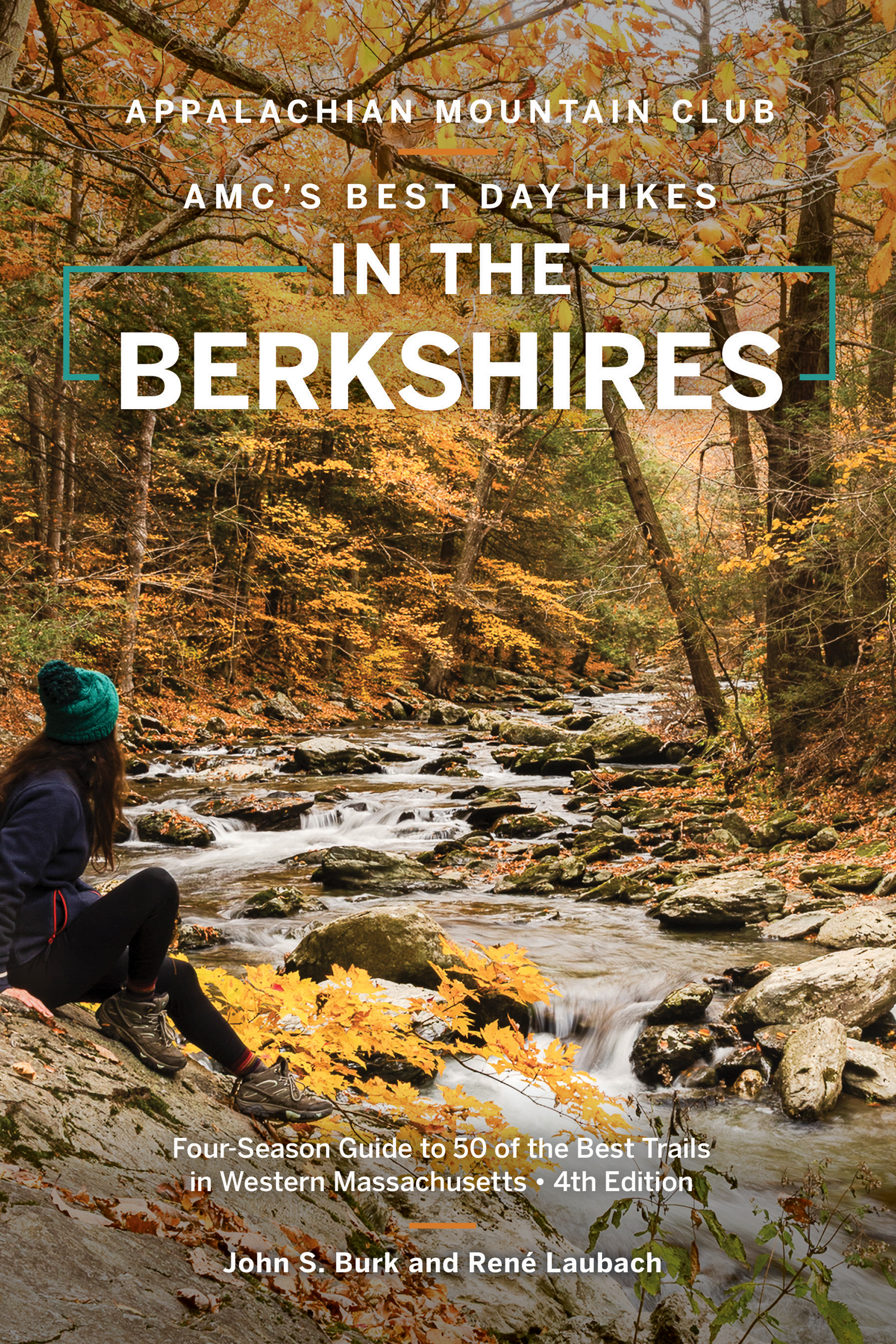 AMC’s Best Day Hikes in the Berkshires, 4th Edition