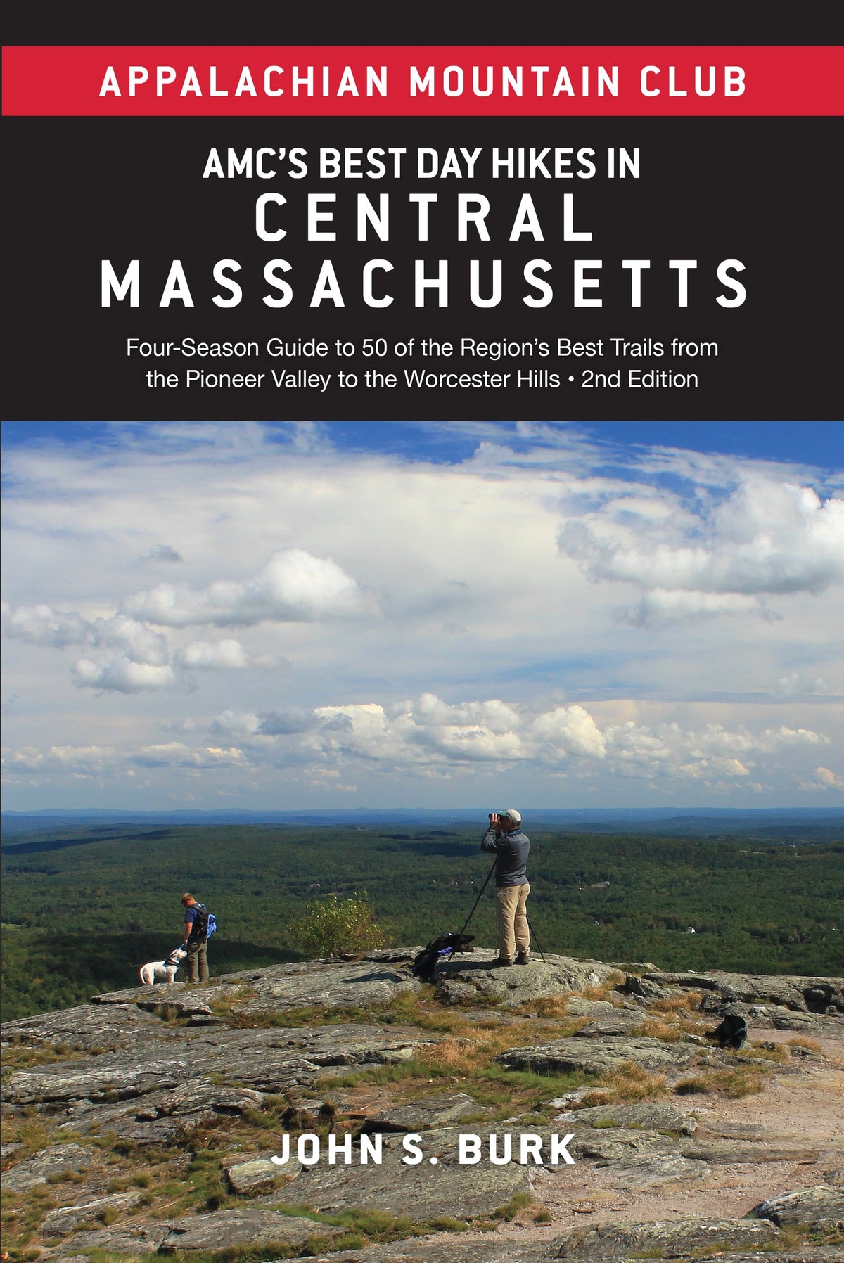 AMC&#39;s Best Day Hikes in Central Massachusetts, 2nd Edition