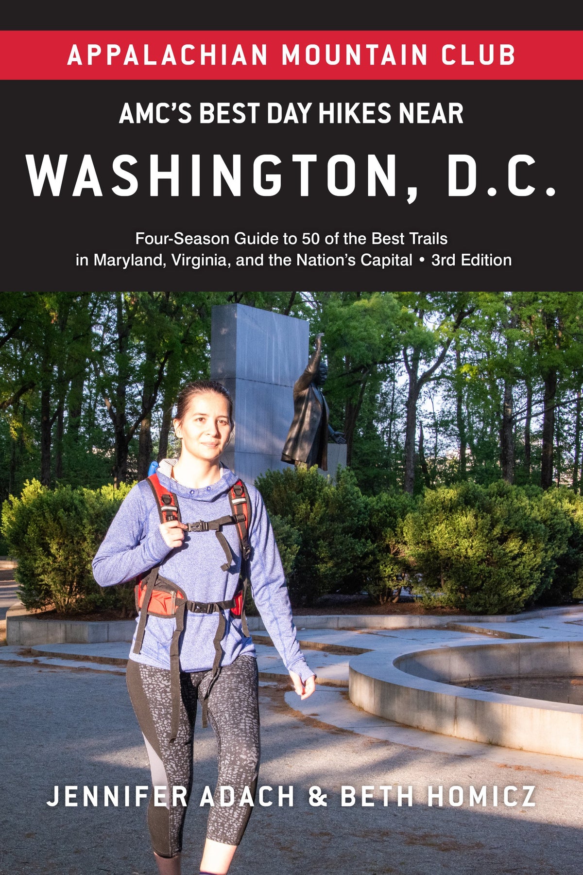 AMC&#39;s Best Day Hikes near Washington, D.C., 3rd Edition