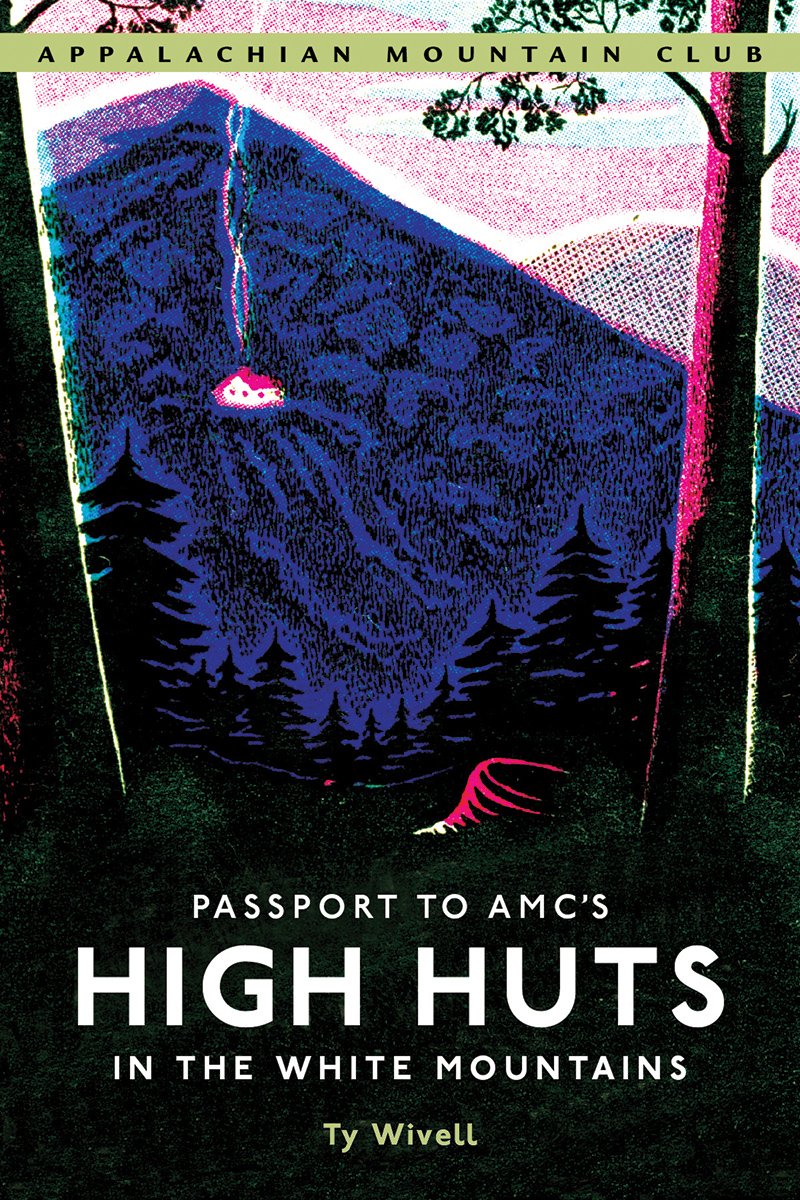 Passport to AMC&#39;s High Huts in the White Mountains