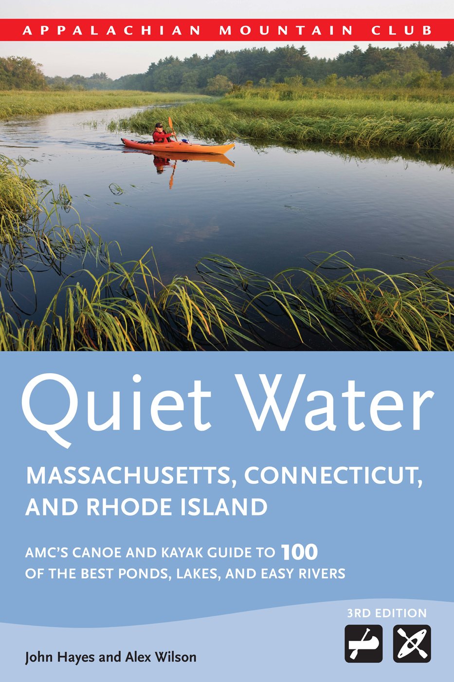 Quiet Water Massachusetts, Connecticut, and Rhode Island, 3rd Edition